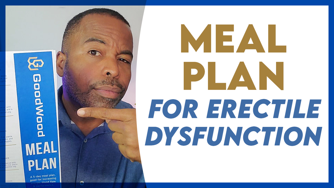 Unlock The Secret To Solving Erection Issues: The Erectile Dysfunction Meal Plan You Need To Try Now